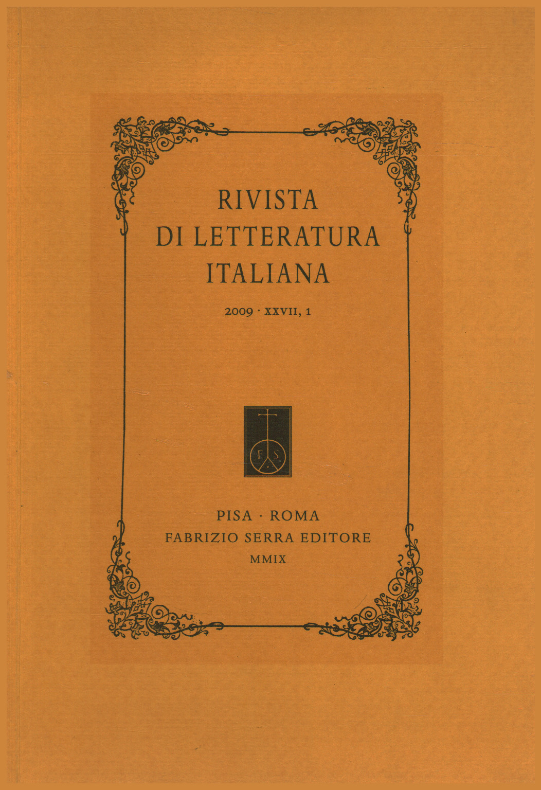 La revista de la literatura italiana, 2009,XXVII,1, s.una.