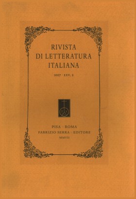 Rivista di letteratura italiana 2007,XXV,2