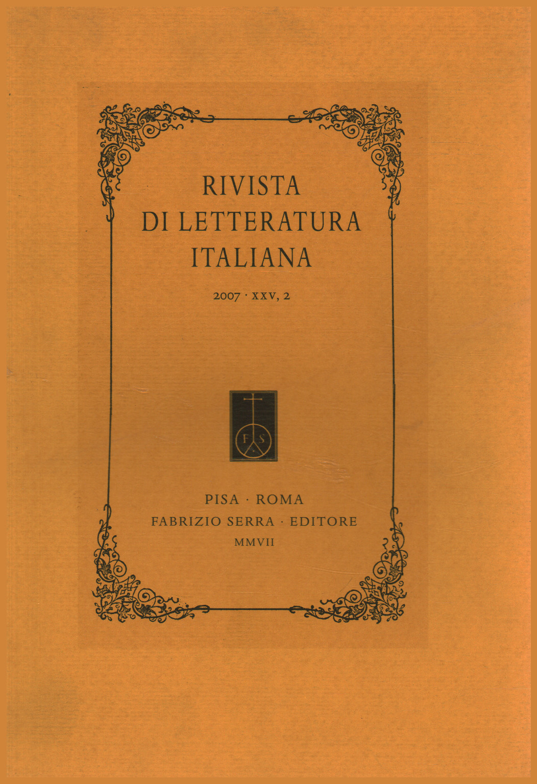 La revue de la littérature italienne, 2007,XXV,2, s.un.