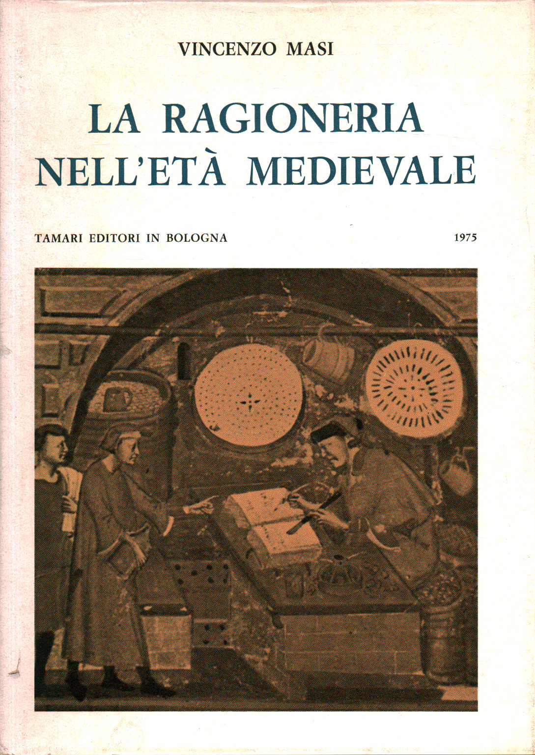 La ragioneria medievale, s.a.