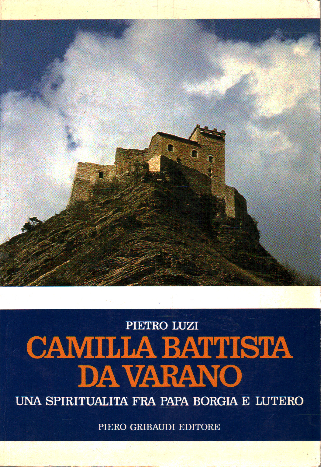 Camilla Battista da Varano, Pietro Luzi