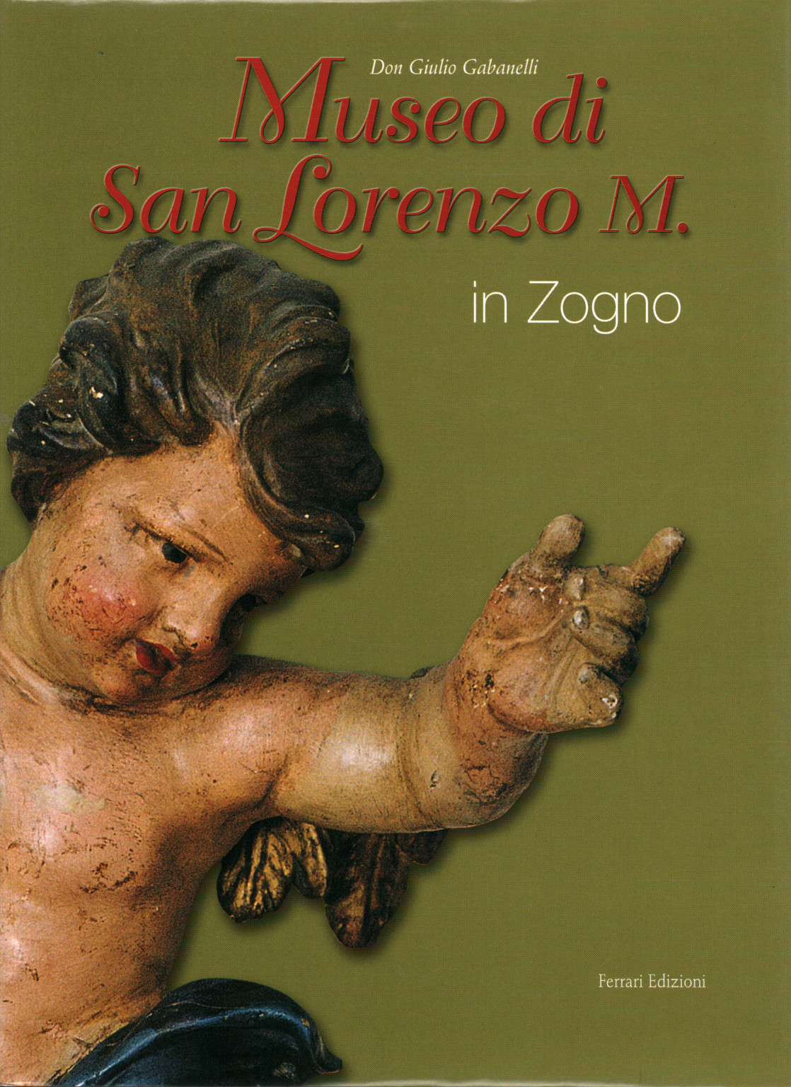 Museo de San Lorenzo M. en Zogno, Giulio Gabanelli