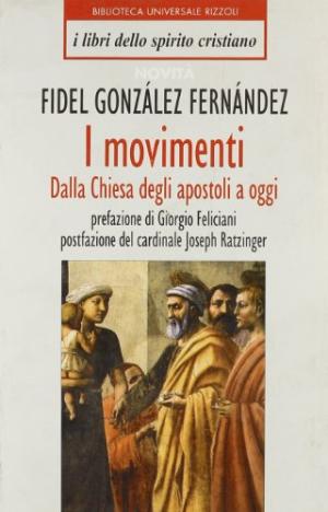 Des mouvements. De l'Église des apôtres jusqu'à nos jours., Fidel González Fernández