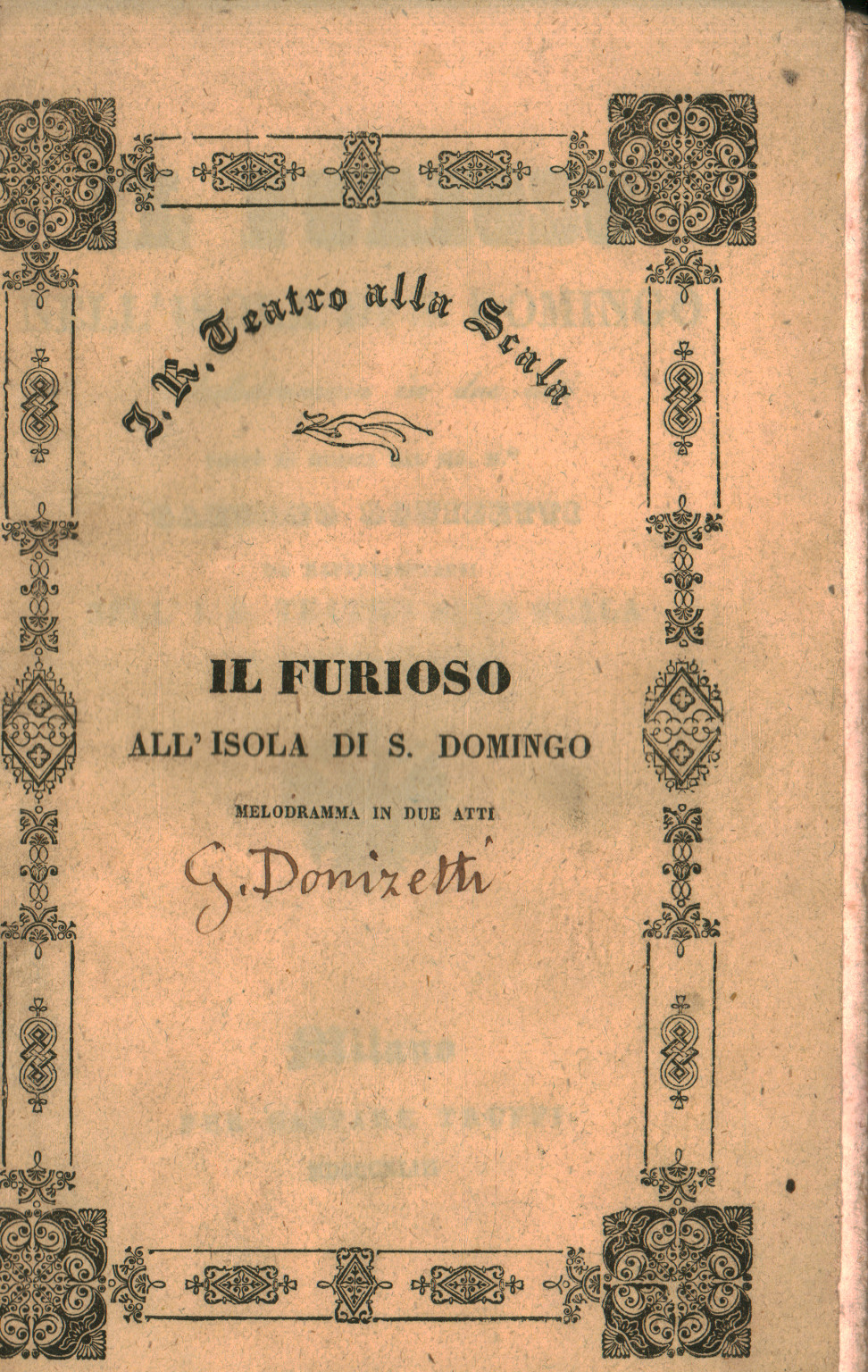 Il furioso all\'isola di S. Domingo, melodramma in due atti da rapprese