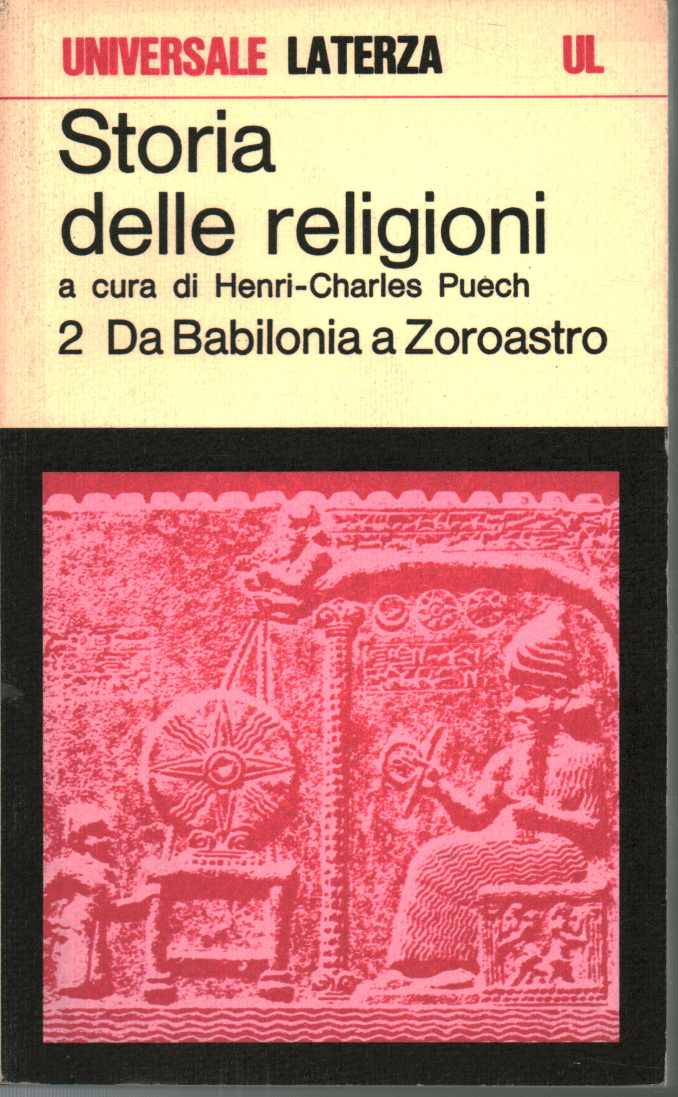 Da Babilônia para Zoroastro, Jean Nougayrol Maurice Lambert Maurice Vieyra, Jacques Duchesne-Guillemin Da Babilônia para Zoroastro, Jean Nougayrol Maurice Lambert Maurice Vieyra, Jacques Duchesne-Guillemin
