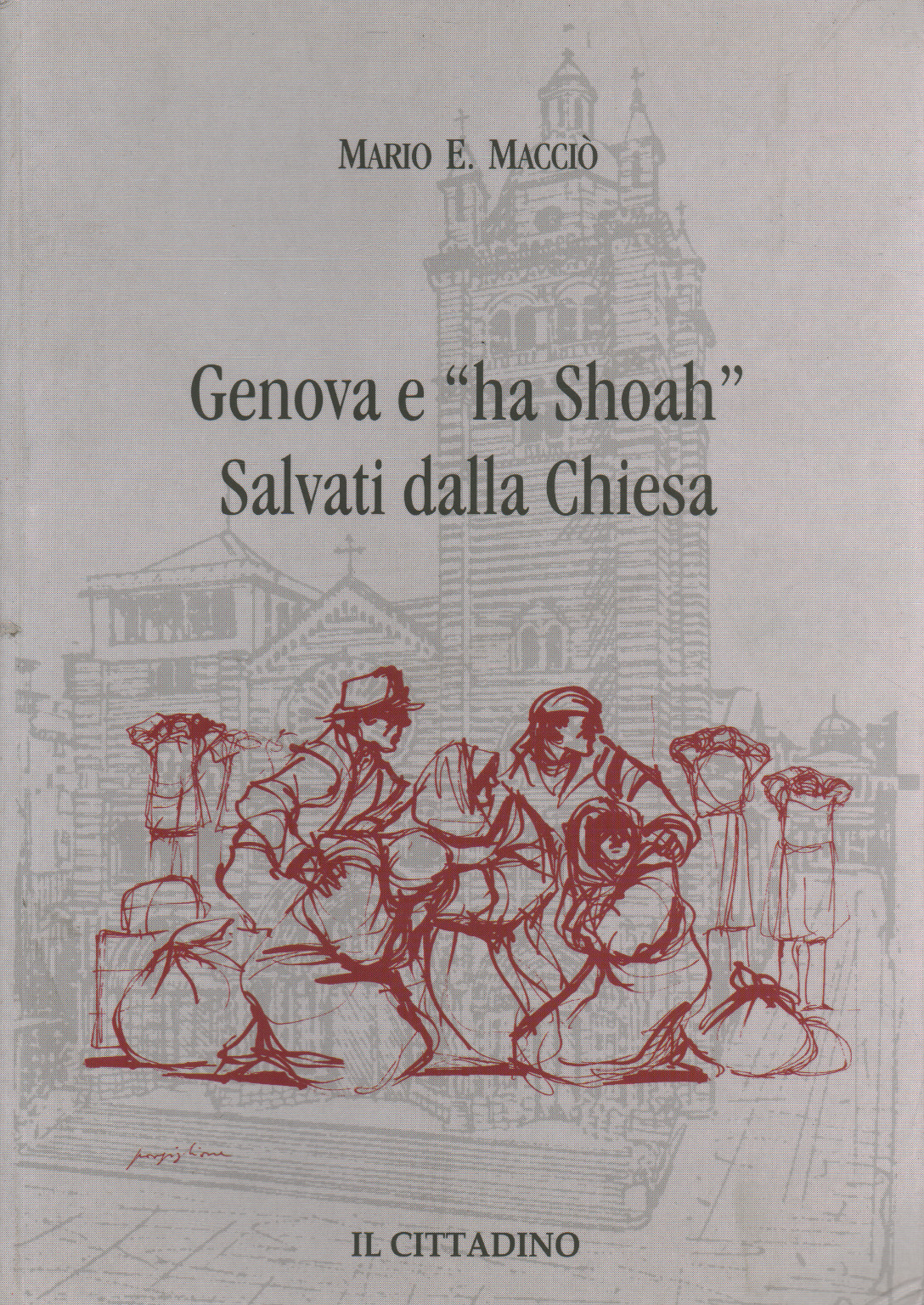 Genoa and "Shoah, Mario E. Macciò