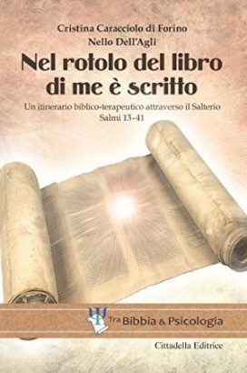 Nel rotolo del Libro di me è scritto