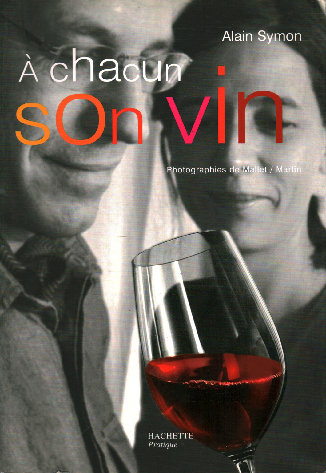 Á chacun son vin Alain Symon