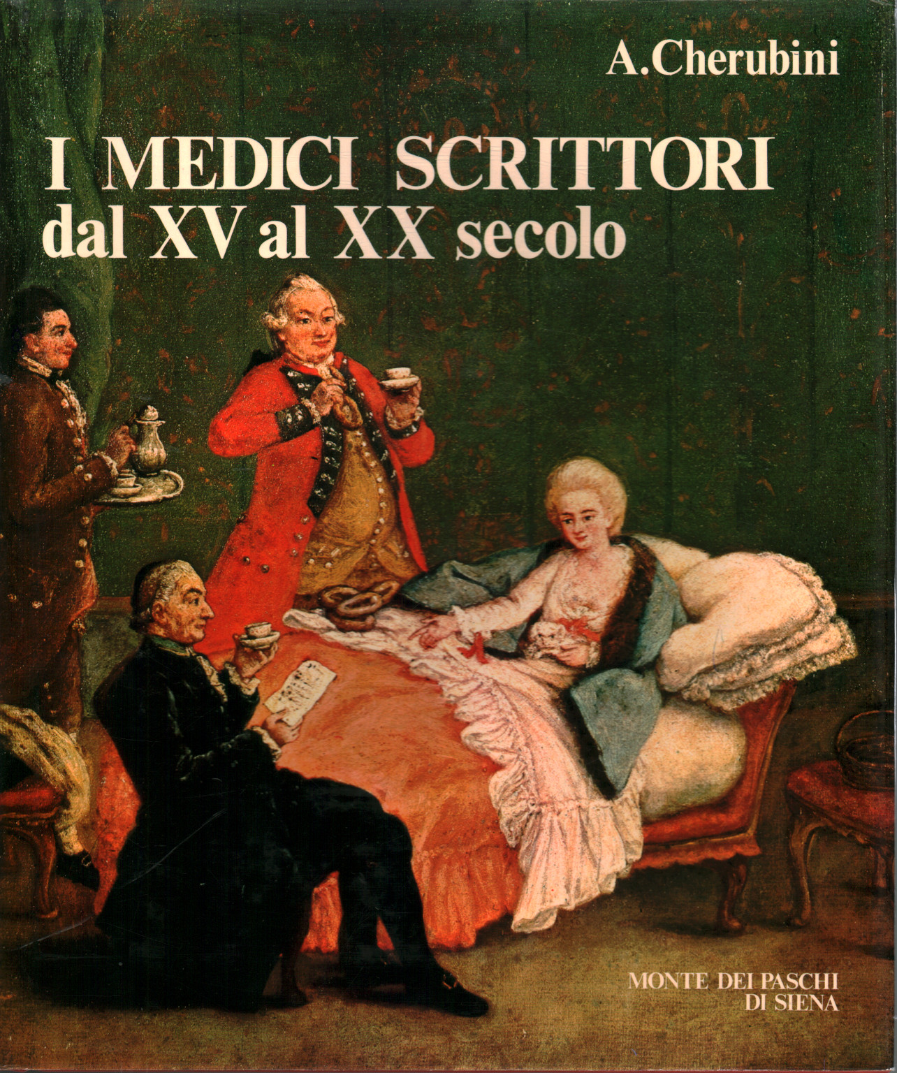 Die ärzte schriftsteller vom xv bis zum xx jahrhundert, Arnaldo Cherubim