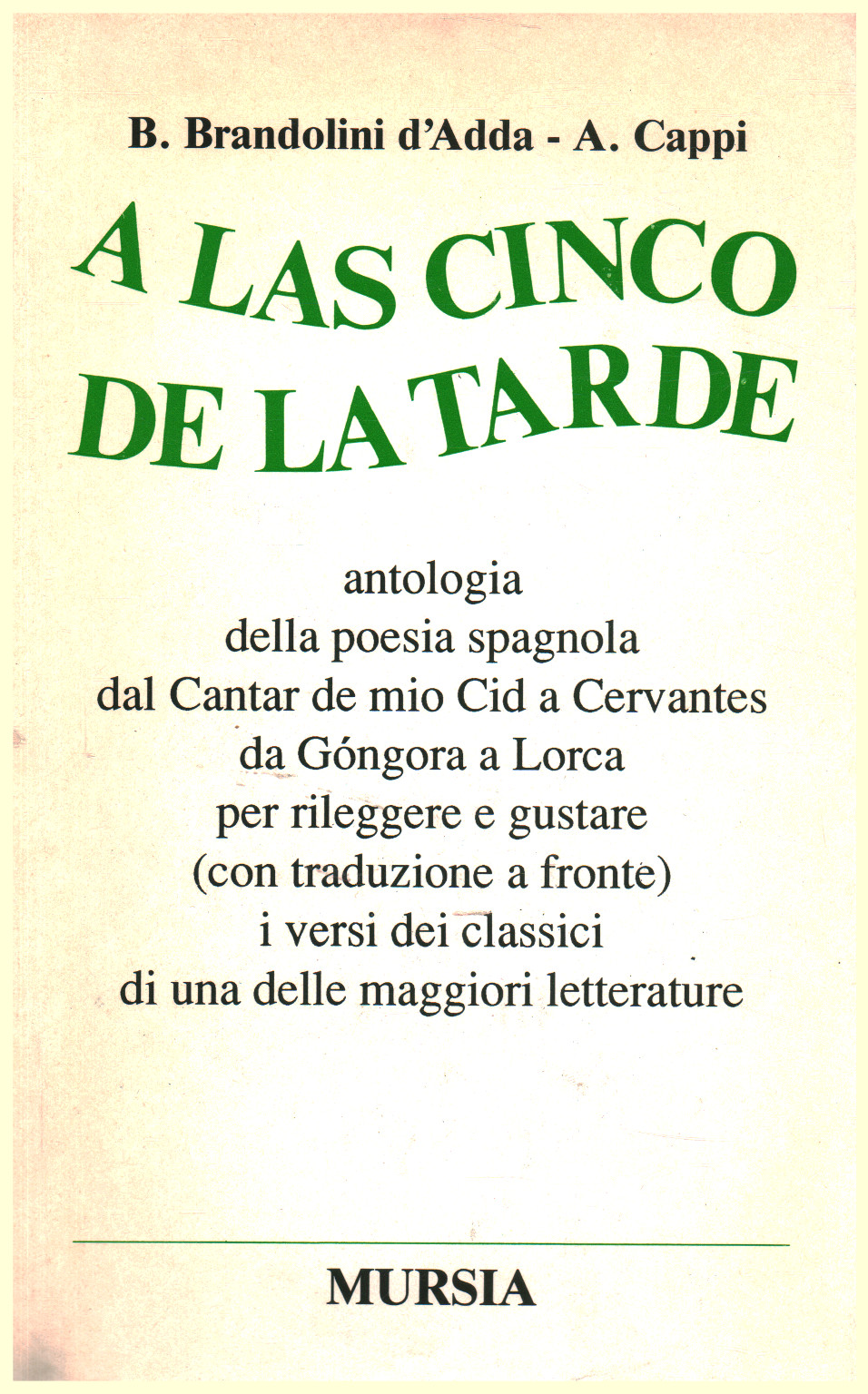 A las cinco de la tarde, B. Brandolini d'adda, A. Cappi