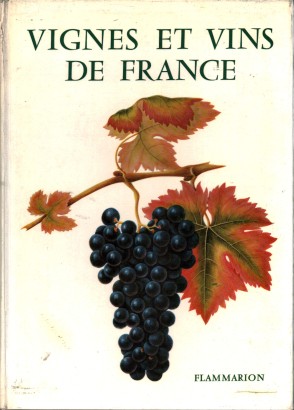 Vignes et vins de France