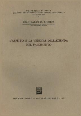 L'affitto e la vendita dell'azienda nel fallimento