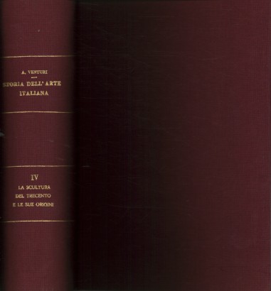 Storia dell'arte italiana. Volume IV