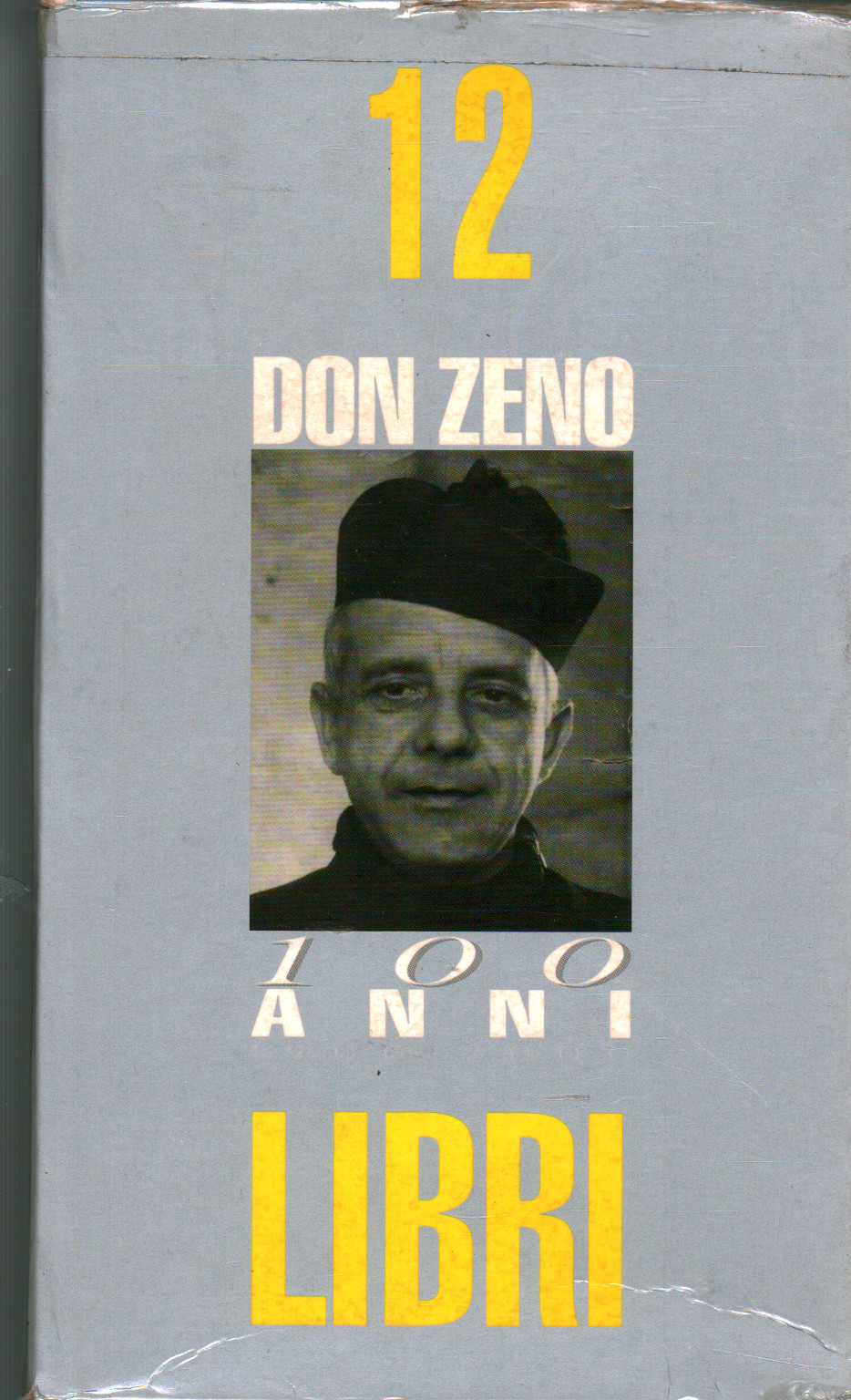 Don Zeno 100 anni (12 Volumi), don Zeno Saltini