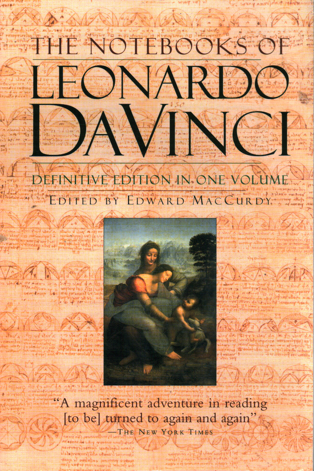 The Notebooks of Leonardo Da Vinci, Edward Maccurdy