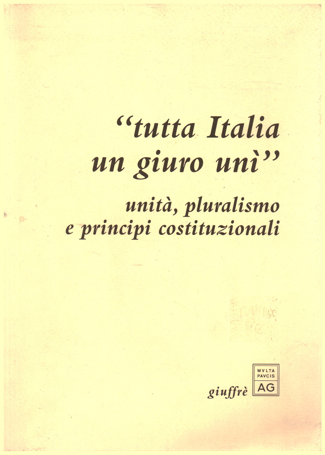 The whole of Italy a swear joined , Alessandro Mangia