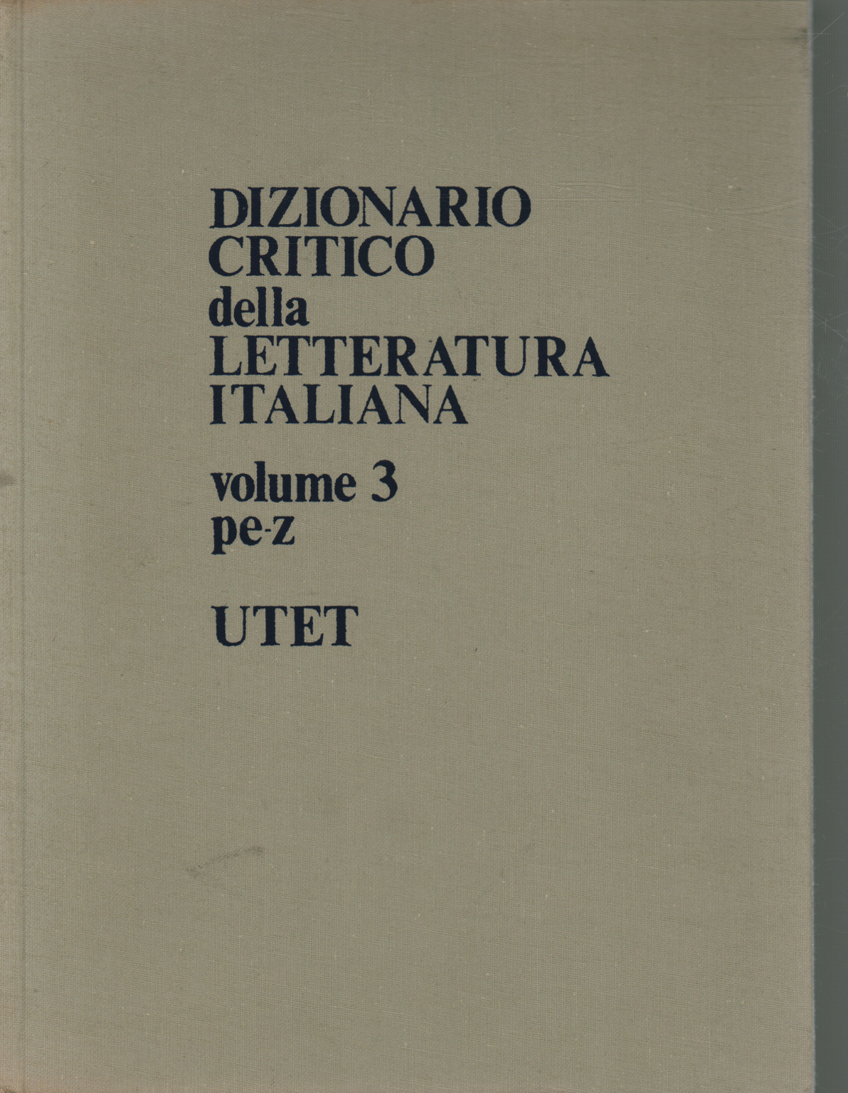 Dictionnaire critique de la littérature italienne. Vol, Vittore Branca