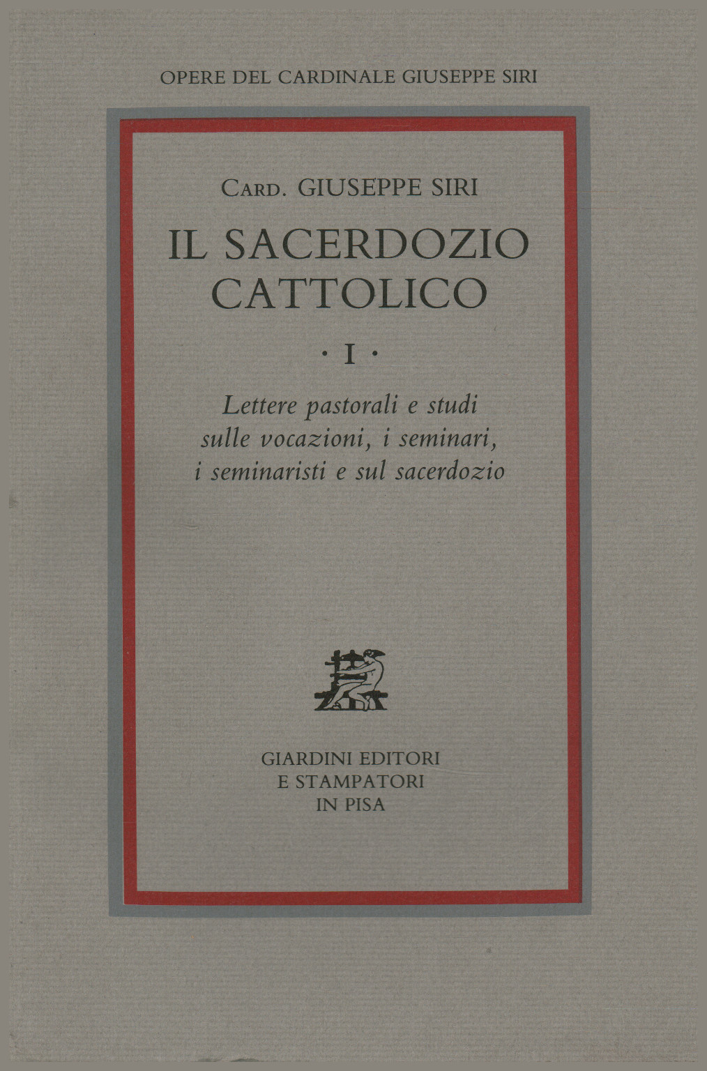 Il sacerdozio cattolico I