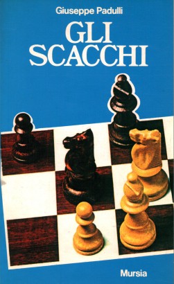 Gli scacchi