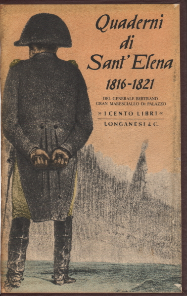 Quaderni di Sant'Elena 1816-1821, Henri Gatien Bertrand
