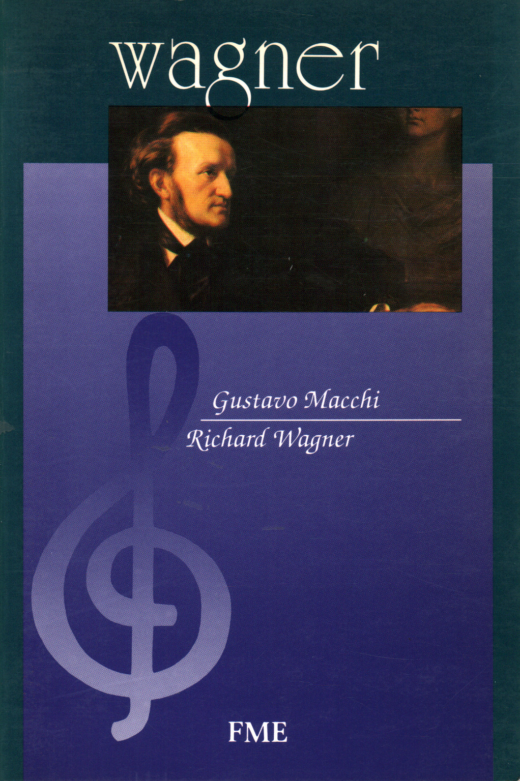 Richard Wagner, Gustavo Macchi