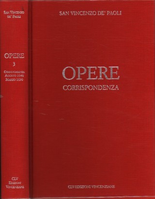 Opere Vol. 3 - Corrispondenza agosto 1646-marzo 1650