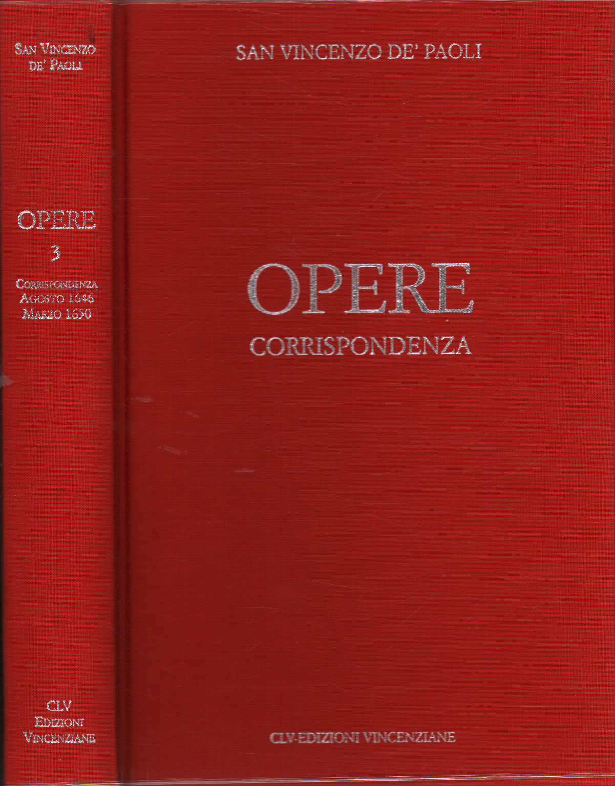 Obras Vol. 3 - Correspondencia agosto 1646-16 marzo, San Vincenzo De 'Paoli