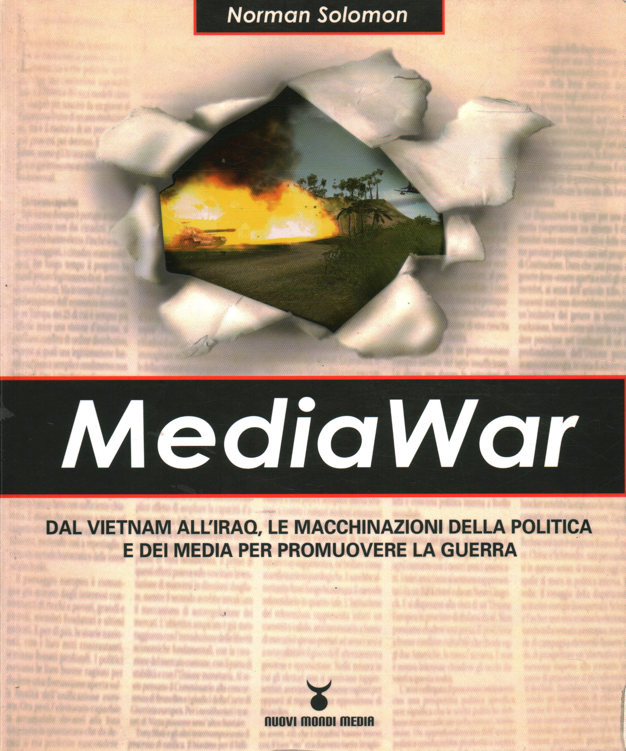 MediaWar, Norman Solomon