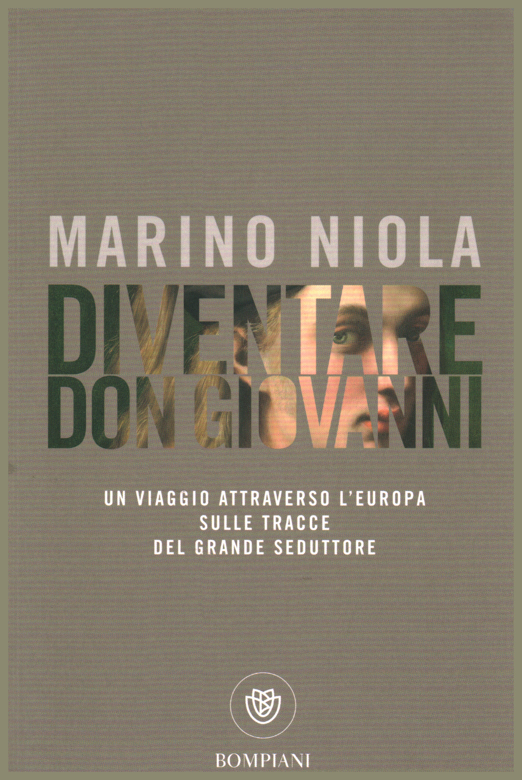 Diventare Don Giovanni, Marino Niola