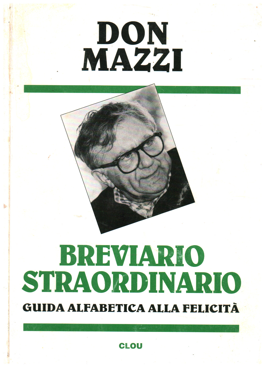 Breviario straordinario, Antonio Mazzi