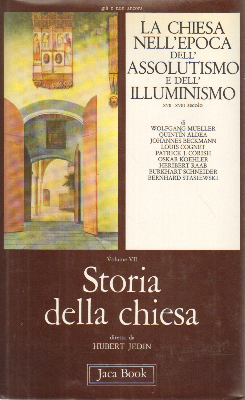 La Iglesia en la edad del Absolutismo y de La, AA.VV.