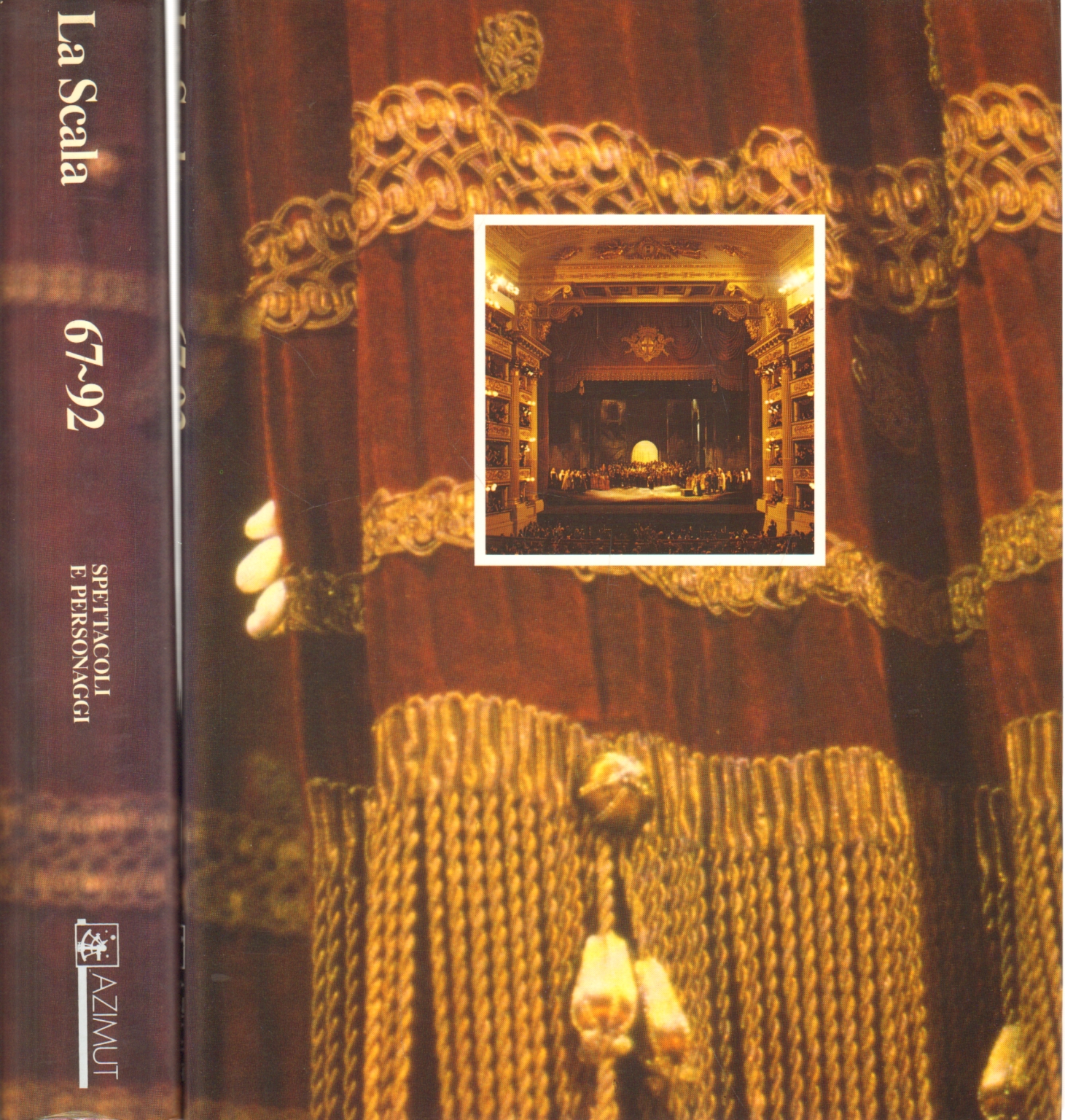 La Scala 67-92 (2 volumes), AA.VV.