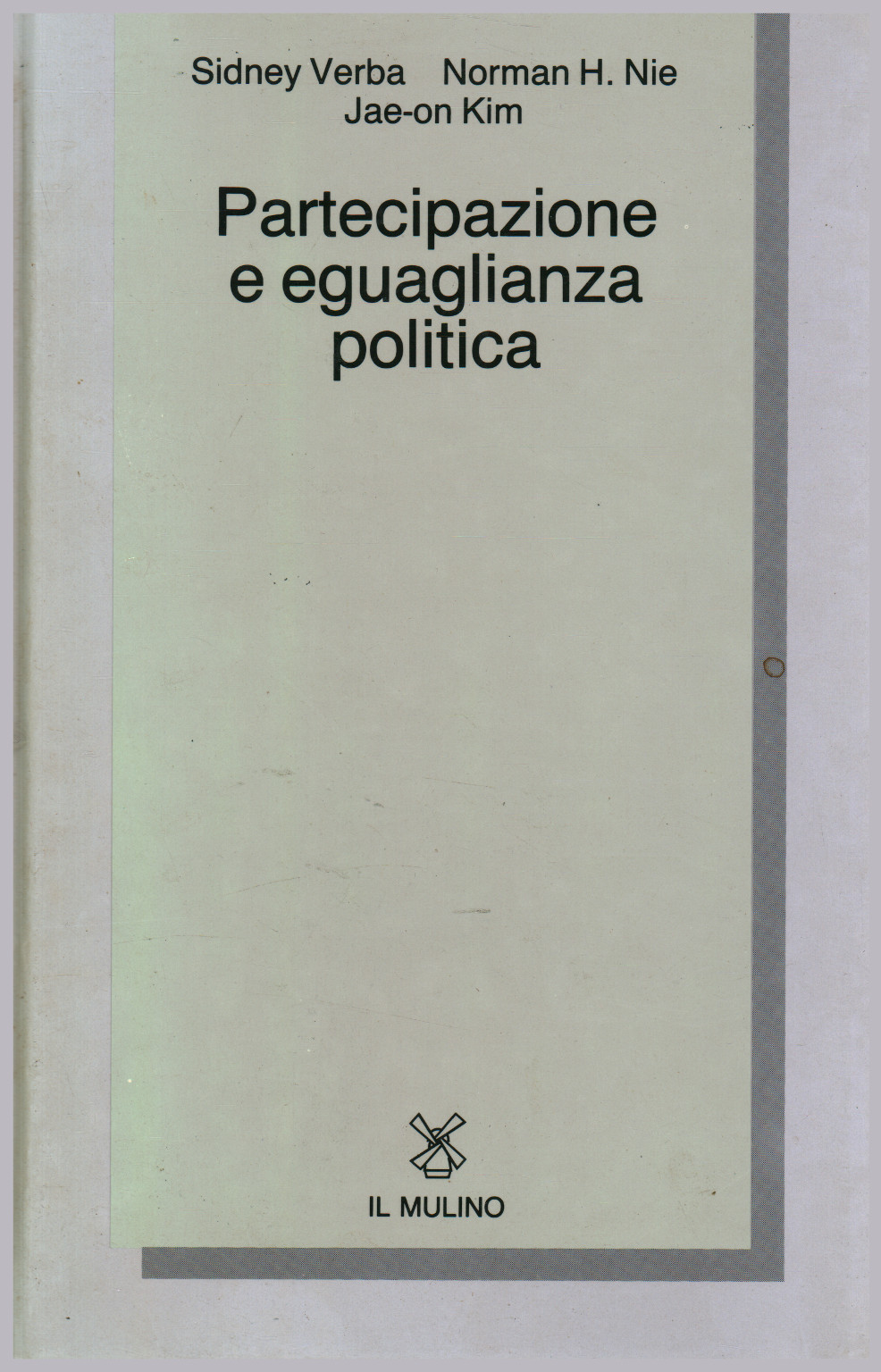 Partecipazione e eguaglianza politica, Sidney Verba Norman H.Nie Jae-on Kim