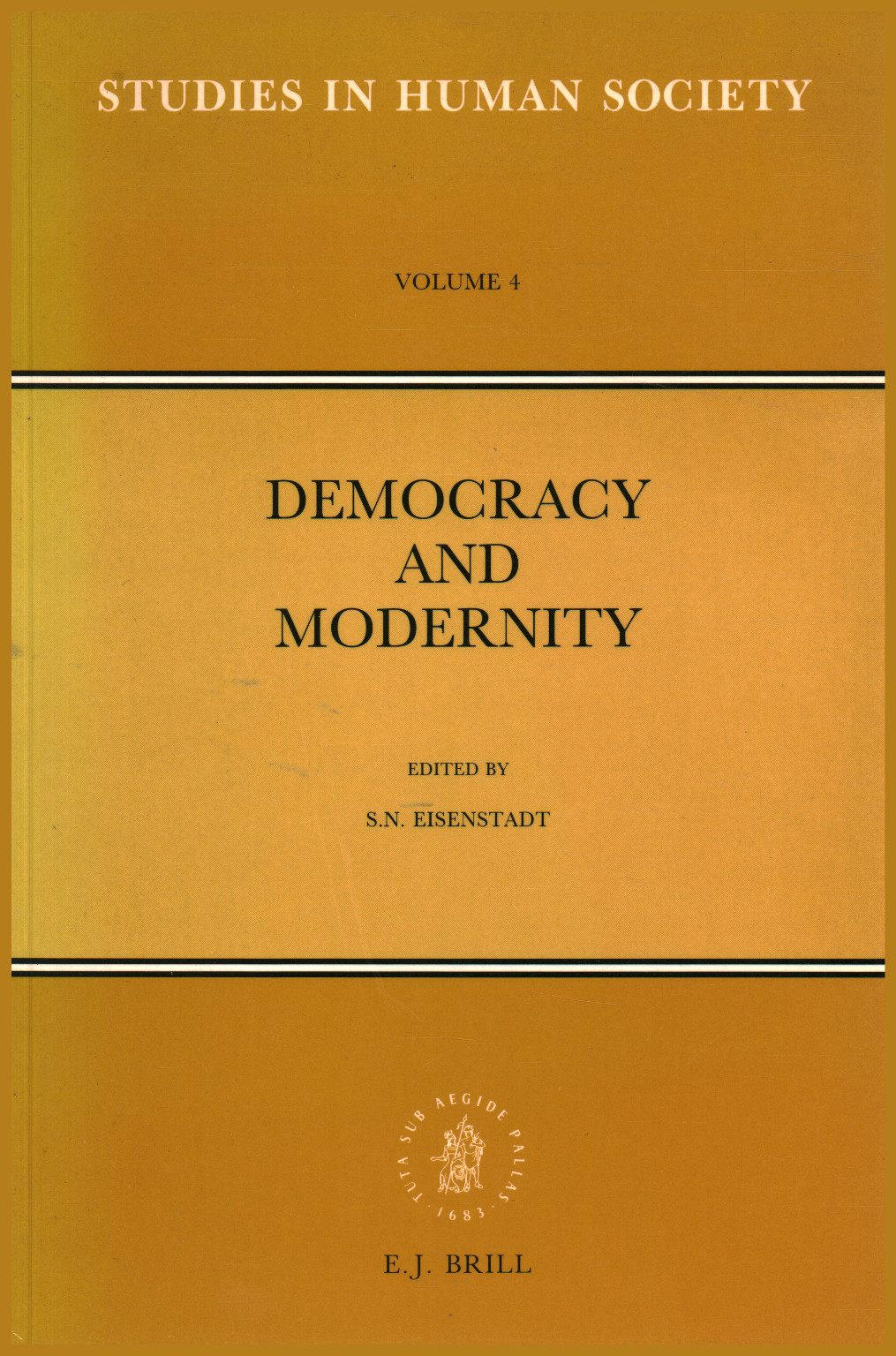 Democracy and modernity, S. N. Eisenstadt