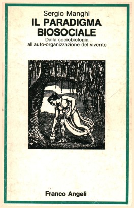 Il paradigma biosociale