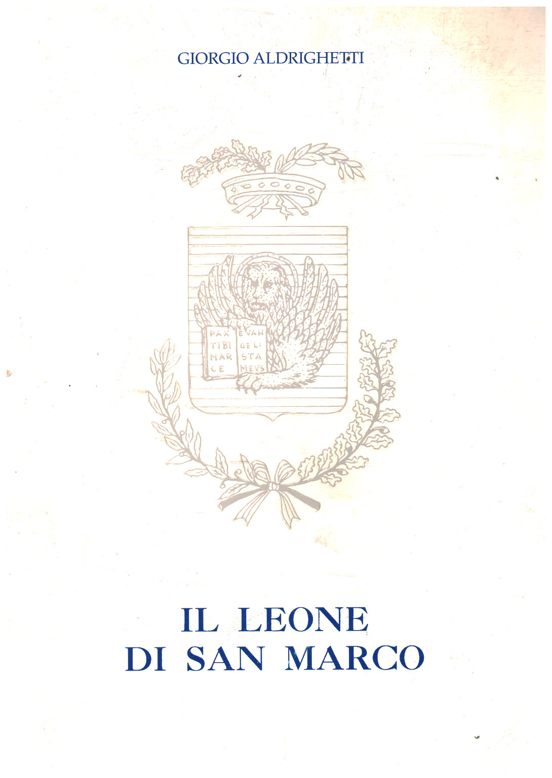 The Lion of San Marco, Giorgio Aldrighetti