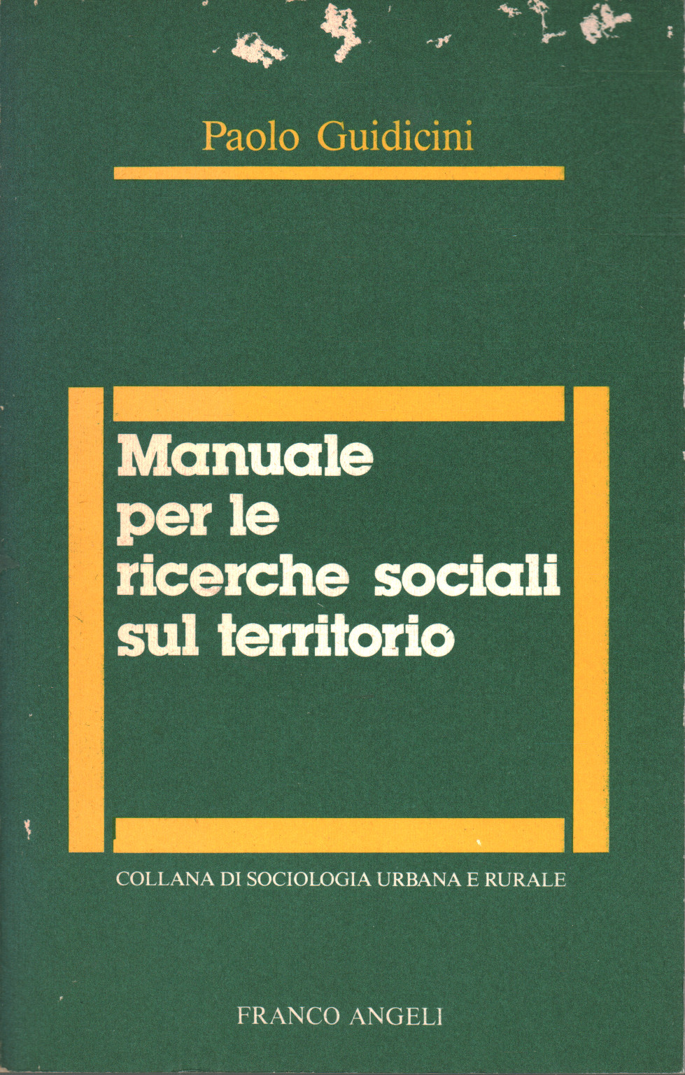 Handbook for social research on the territory, Paolo Guidicini