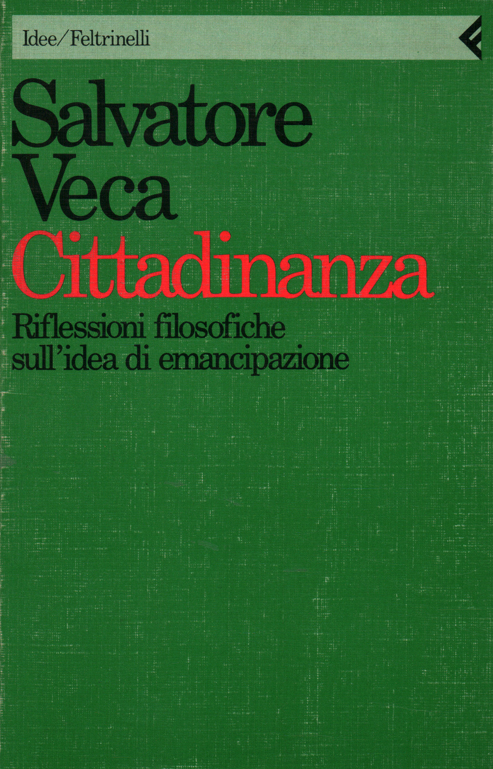 La Citoyenneté, Salvatore Veca