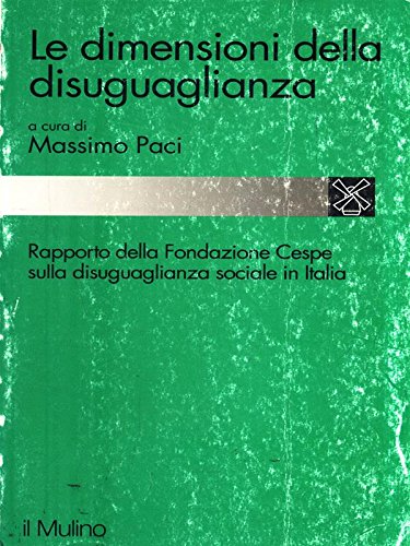 Le dimensioni della disuguaglianza, Massimo Paci