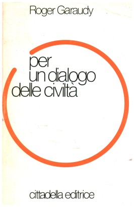Per un dialogo delle civiltà