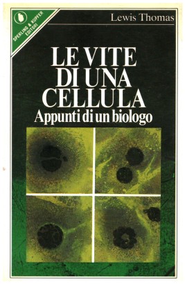 Le vite di una cellula