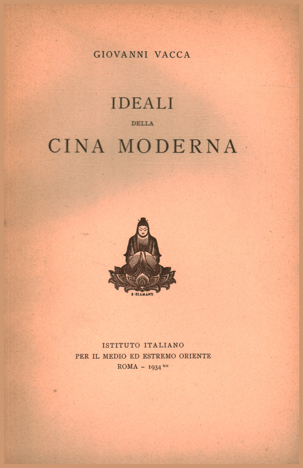 Ideals of modern China, Giovanni Vacca