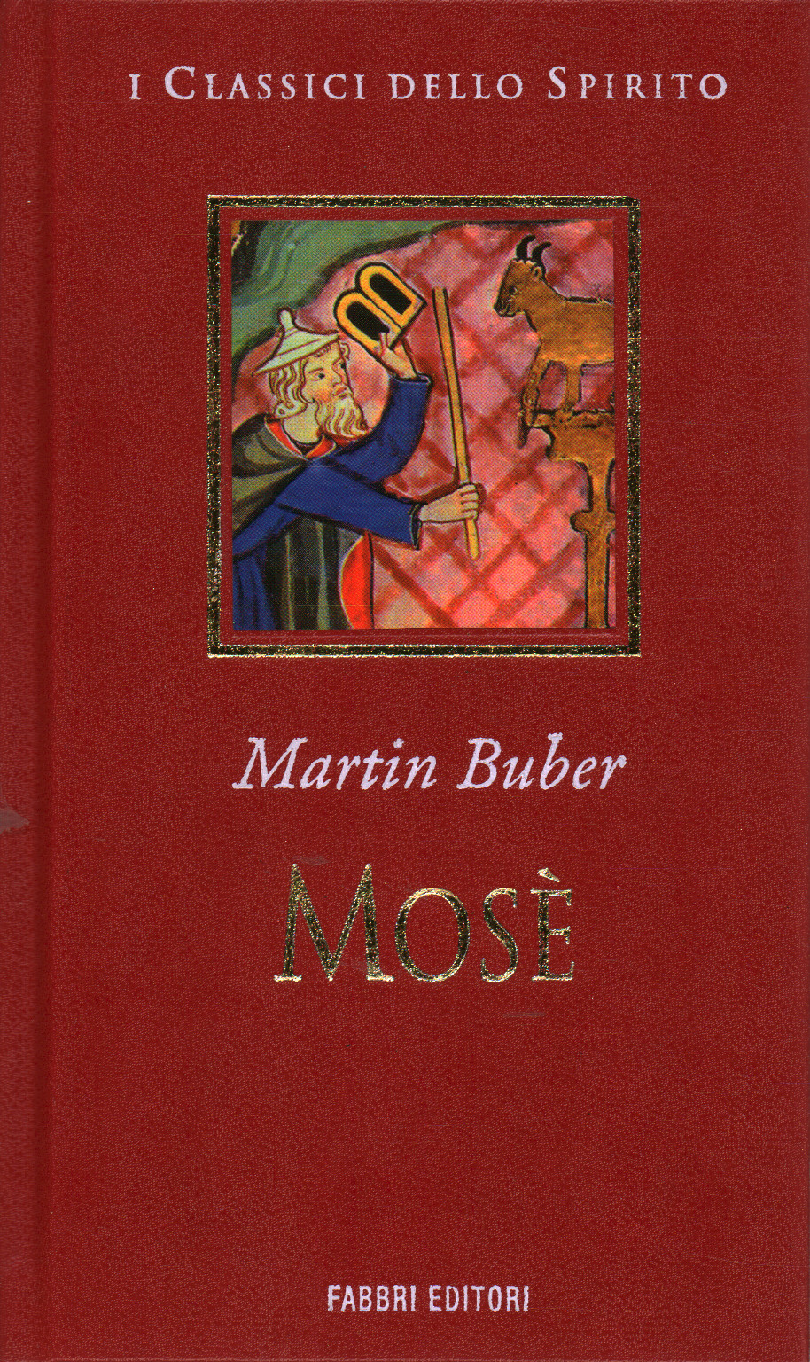 Mosè, Martin Buber