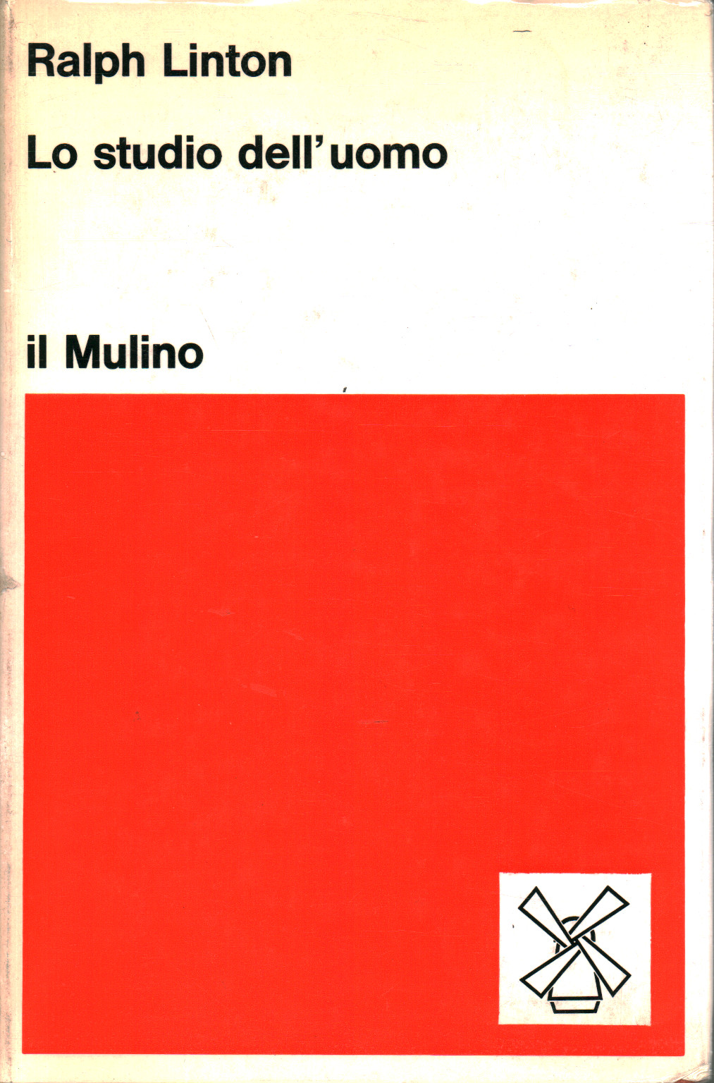 Lo studio dell uomo, Ralph Linton