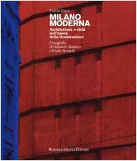 Milano moderna, Fulvio Irace