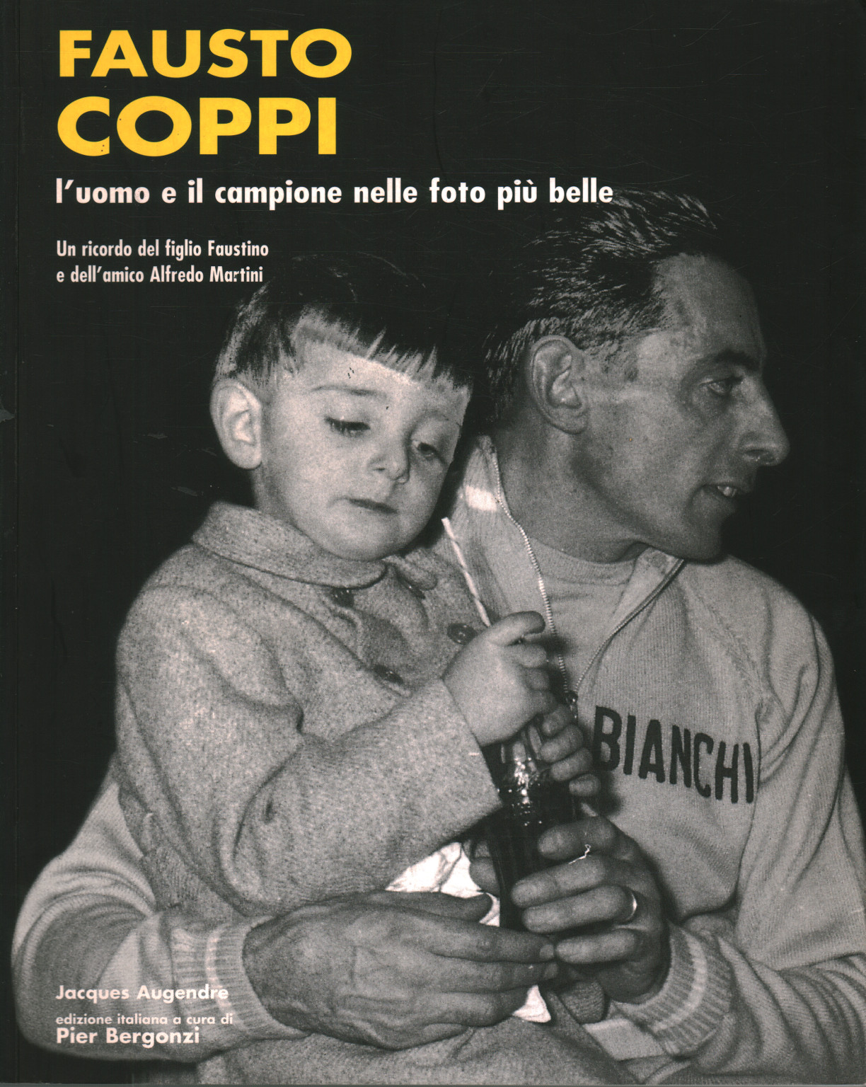 Fausto Coppi-Jacques Augendre