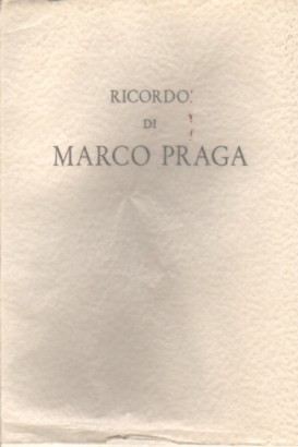 Ricordo di Marco Praga