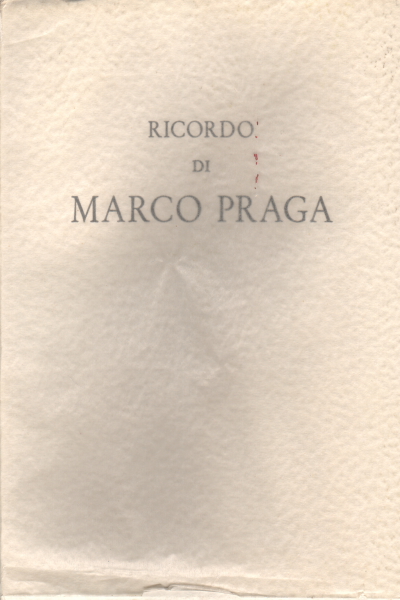 Ricordo di Marco Praga, AA.VV.