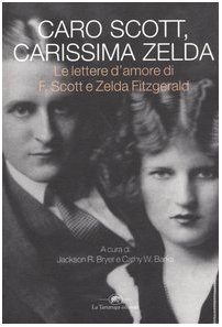 Querido Scott Querida Zelda: Jackson R. Bryer Cathy W. Barks