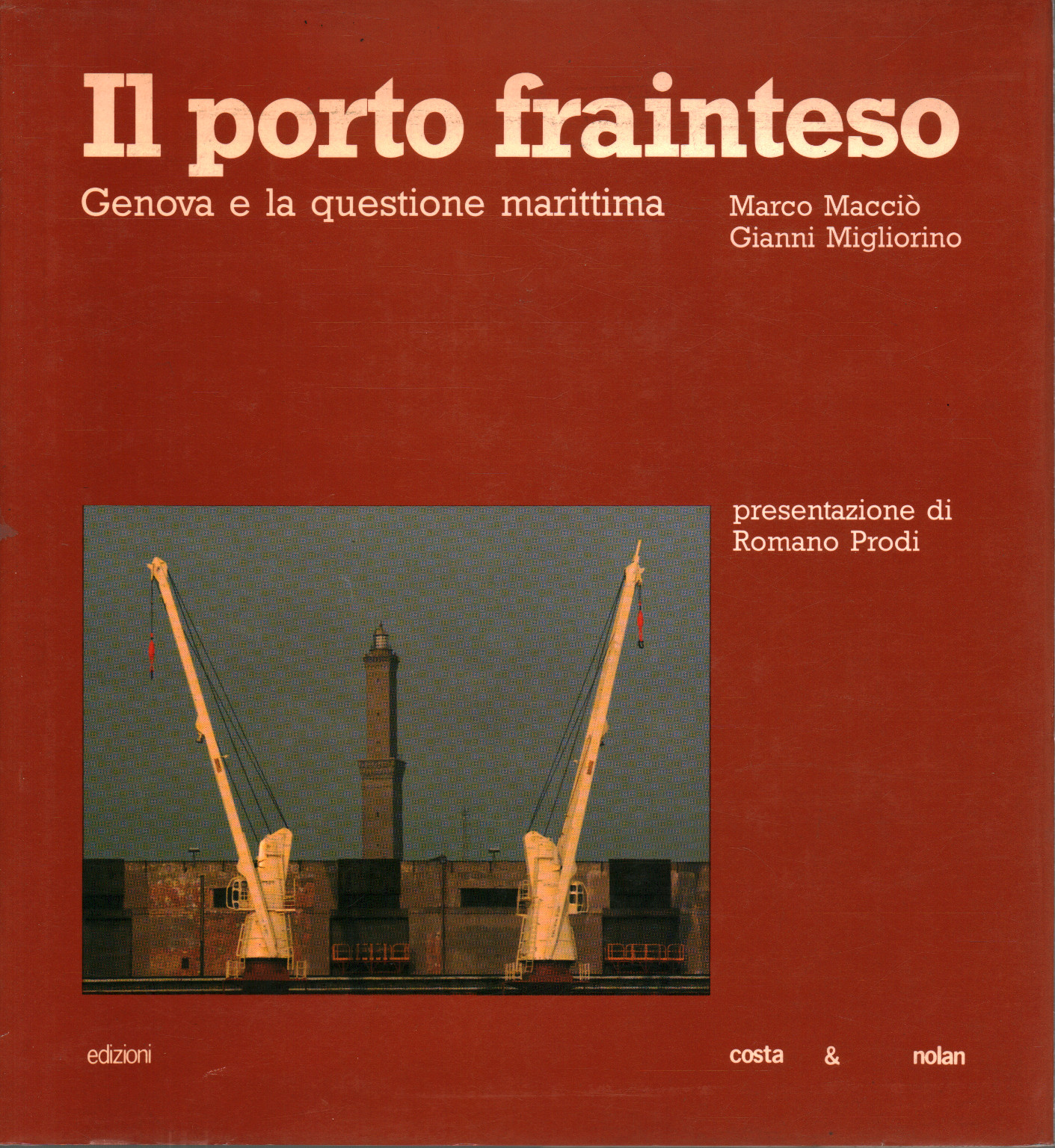El puerto incomprendido, Marco Macvò Gianni Migliorino